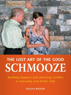 cover image of The Lost Art of the Good Schmooze